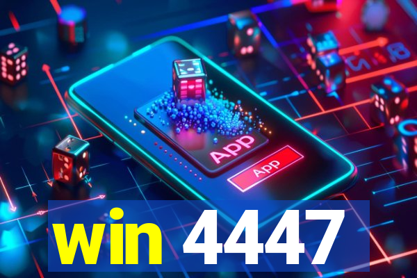 win 4447